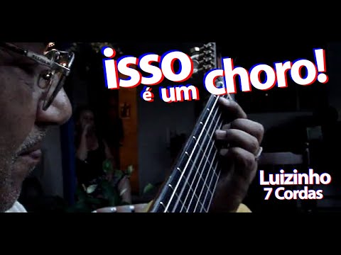 ISSO É UM CHORO! Dolente (Luizinho 7 Cordas) - GUITAR TRANSCRIPTION!!!
