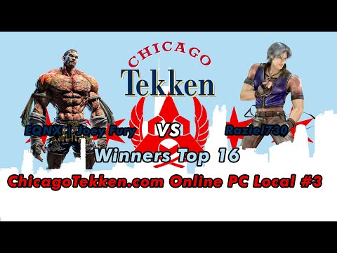 EQNX Joey Fury v Raziel730 - Winners Top 16 - ChicagoTekken.com Online PC#3