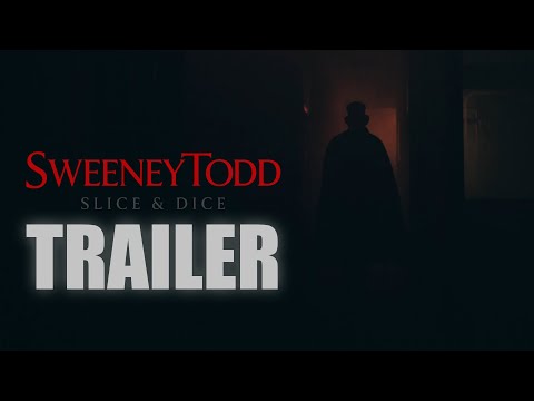 SWEENEY TODD SLICE & DICE Official Trailer (2025) UK Horror Movie