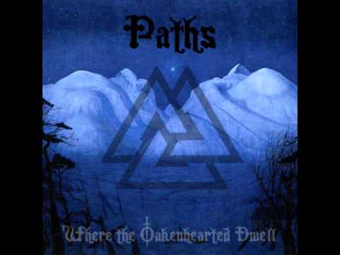 Paths - Oakenheart (2014)