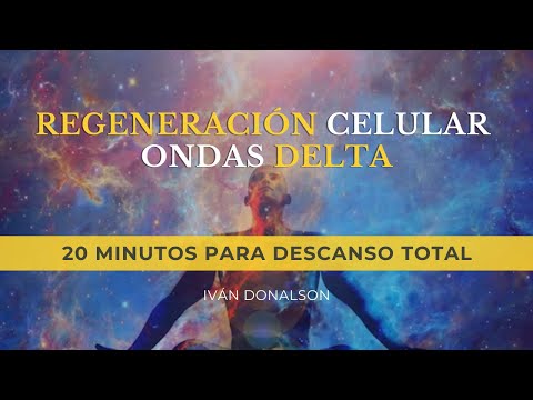 20 MINUTOS PARA DESCANSO TOTAL - INDUCCIÓN DE ONDAS DELTA