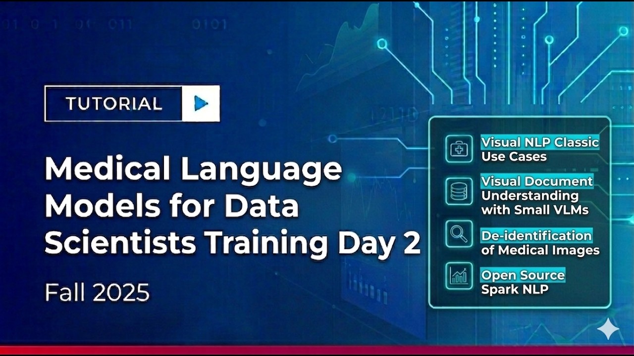 Medical Language Models for Data Scientists Training Day 2