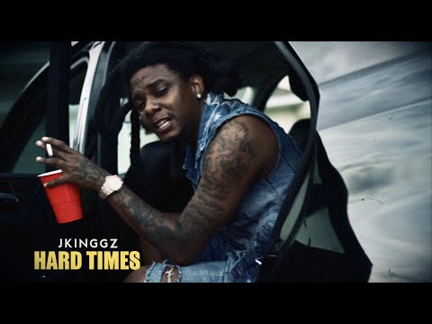 Jkinggz - Hard Times (Official Video)