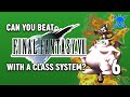 Can You Beat Final Fantasy VII Using A Class System? - Episode 6