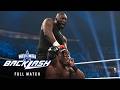 FULL MATCH Bobby Lashley Vs Omos WrestleMania Backlash 2022