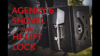 Agency 6 Shovel and Hi Lift Lock