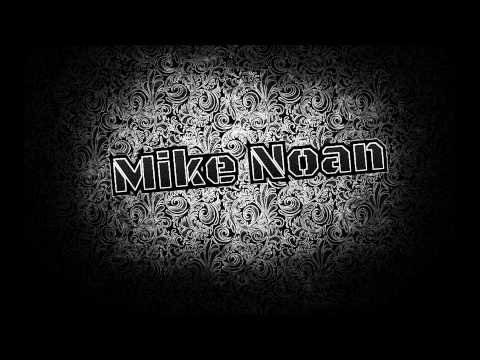 Mike Noan - A Happy Day (Original Mix)