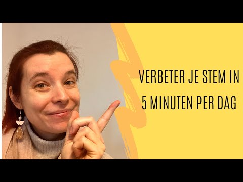Verbeter Je Stem in 5 Minuten Per Dag