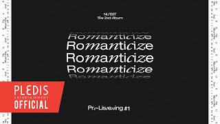 [情報] NU'EST 正規2輯 'Romanticize'試聽(+) & 概念照 & Trailer