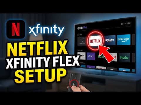 How To Activate Netflix On Xfinity Flex Easy Setup