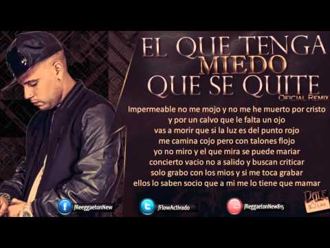 El que tenga miedo que se quite remix