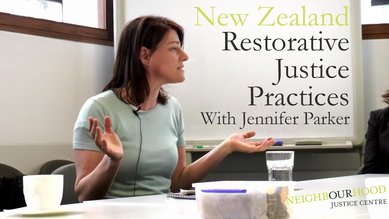 New Zealand Restorative Justice practices with Jennifer Parker