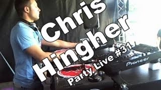 Party Live #31 Chris Hingher @ Festiv'ans 02 06 2013