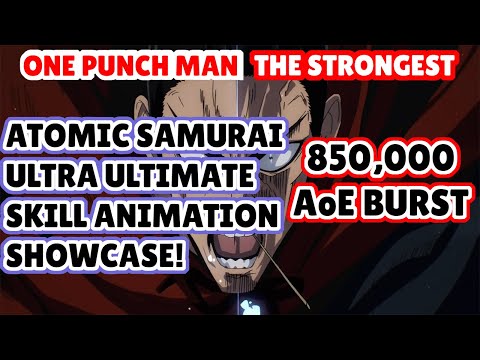 Atomic Samurai 850K BURST 3🌟 ULTRA ULTIMATE SKILL ANIMATION Keepsake | ONE PUNCH MAN THE STRONGEST