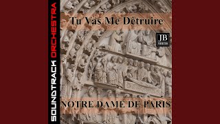 Tu Vas Me Détruire
