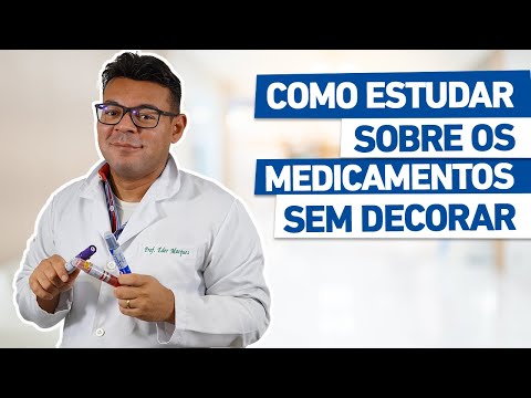 Como estudar sobre os medicamentos sem decorar