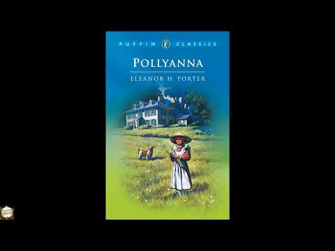 Pollyanna by Eleanor H. Porter — free full audiobook