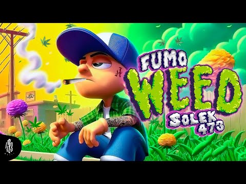 Solek 473 - Fumo Weed (Video Oficial)