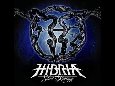 Hibria - Silence Will Make You Suffer