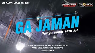 Download lagu DJ GA JAMAN PUNYA PACAR SATU | PARTY 2k25 FT HOREG SYNDROME β’ VIRALLL mp3 Download lagu DJ GA JAMAN PUNYA PACAR SATU | PARTY 2k25 FT HOREG SYNDROME β’ VIRALLL mp3