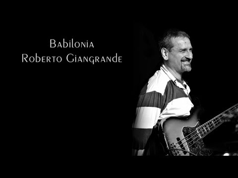 Roberto Giangrande - Babilonia