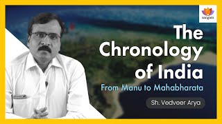 The Chronology of India: From Manu to Mahabharata