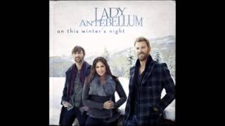 Lady Antebellum - On This Winter&#39;s Night [2012] - Silent Night