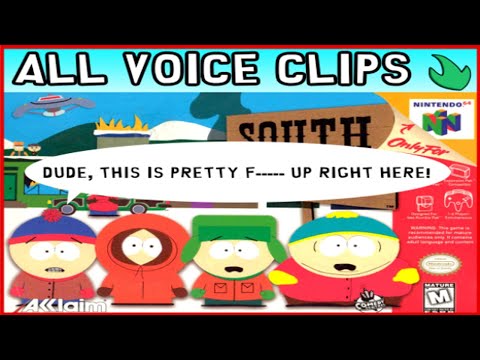 [OLD] South Park (N64) - Most Character's Voice Clips