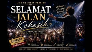 Download lagu SELAMAT JALAN KEKASIH | Live Concert Version - Slow Rock Melayu | Lyric Video mp3 Download lagu SELAMAT JALAN KEKASIH | Live Concert Version - Slow Rock Melayu | Lyric Video mp3
