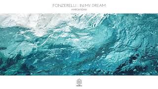 Fonzerelli - In My Dream (Ampish Remix) video