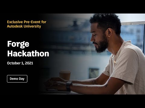 Forge Hackathon 2021 Demo Day - AMER