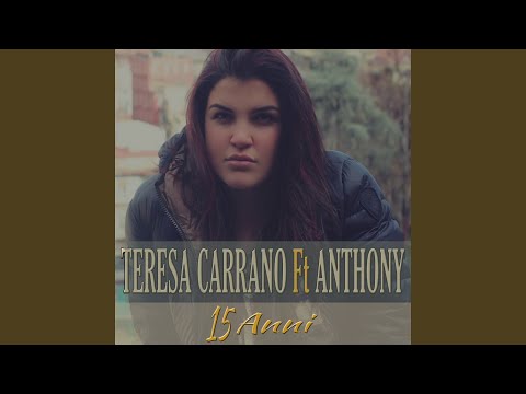 15 anni (feat. Anthony)