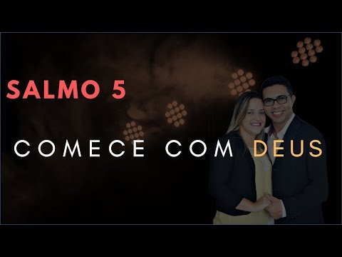 Psalm 5 Study: Start With GOD (Bible Explained)