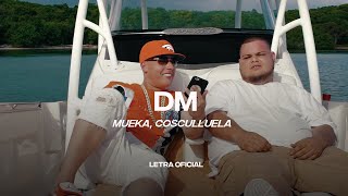Mueka, Cosculluela - DM -  (Lyric Video) | CantoYo
