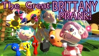 The Great Brittany Prank! (A Pikmin 3 Improv Skit)