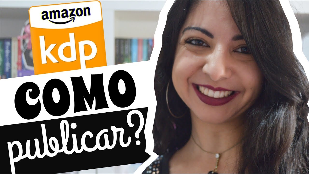 COMO PUBLICAR UM LIVRO PELA AMAZON (KDP) E O QUE FAZER APÓS TERMINAR SEU LIVRO