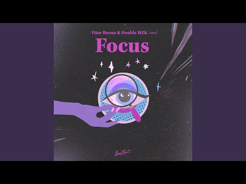 Focus (Double Mzk Remix)