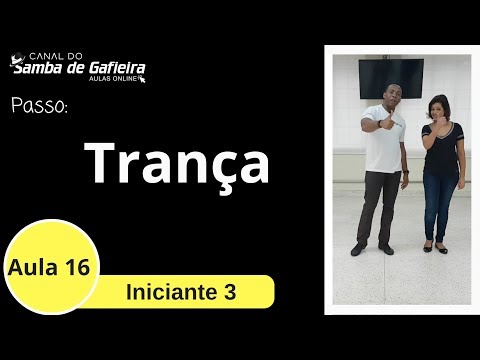 AULA 16 - Samba de Gafieira : Trança, aula para iniciante do samba de gafieira, passo a passo