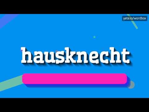 HAUSKNECHT - HOW TO PRONOUNCE IT!?
