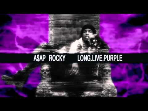 ASAP Rocky - LONG LIVE PURPLE (Chopped Not Slopped by Slim K) *Mixtape*