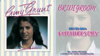 Amy Grant - Bridegroom [FM Radio Quality]