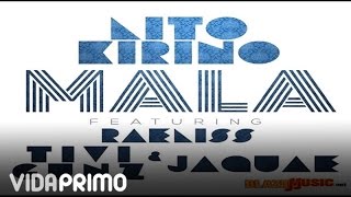 Lito Kirino ft Raeliss, Tivi Gunz & Jaquae - Mala