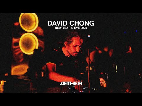 David Chong New Year's Eve 2025 progressive techno set at AETHER