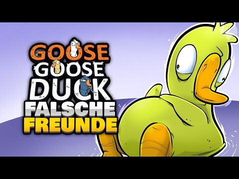 FALSCHE FREUNDE... 🦆 - ♠ Goose Goose Duck ♠