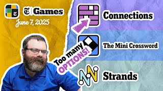 NYT Connections, Mini Crossword, and Strands | June 7, 2025