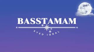 Download lagu Wahai Bulan Purnama (Basstamam) - Syed Iqbal | Lirik Arab   Latin   Terjemahan Inggris mp3