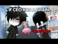 IF THE CEO HAD A BRAIN… 🥹🧠✨ || Y/N x CEO || Gacha life 