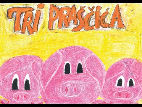 Tri praščića - audio priča