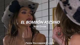 Ninel Conde - El Bombón Asesino (Letra)