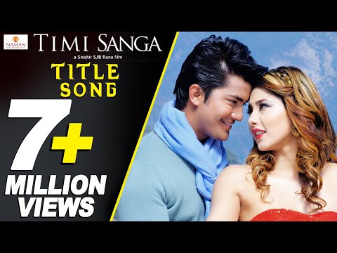 TIMI SANGA (Title Song) Samragyee RL Shah | Aakash Shrestha | Najir Husen | New Nepali Movie Song - YouTube video thumbnail